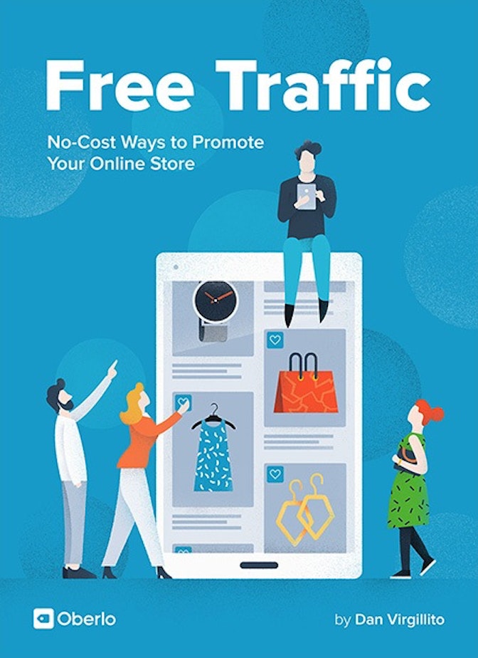 Free Traffic: No-Cost Ways to Promote Your Online Store